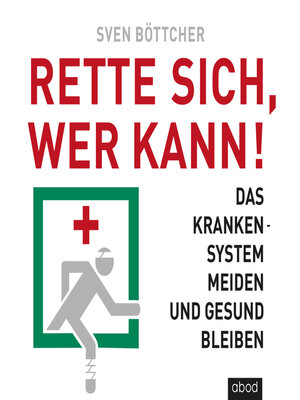 cover image of Rette sich, wer kann